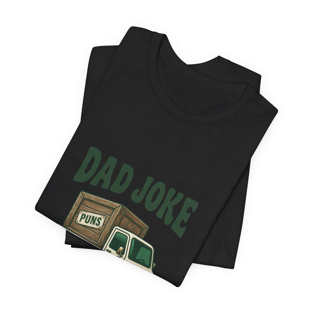 Dad Joke Delivery Service T-Shirt | Dad Identity, Vintage Streetwear