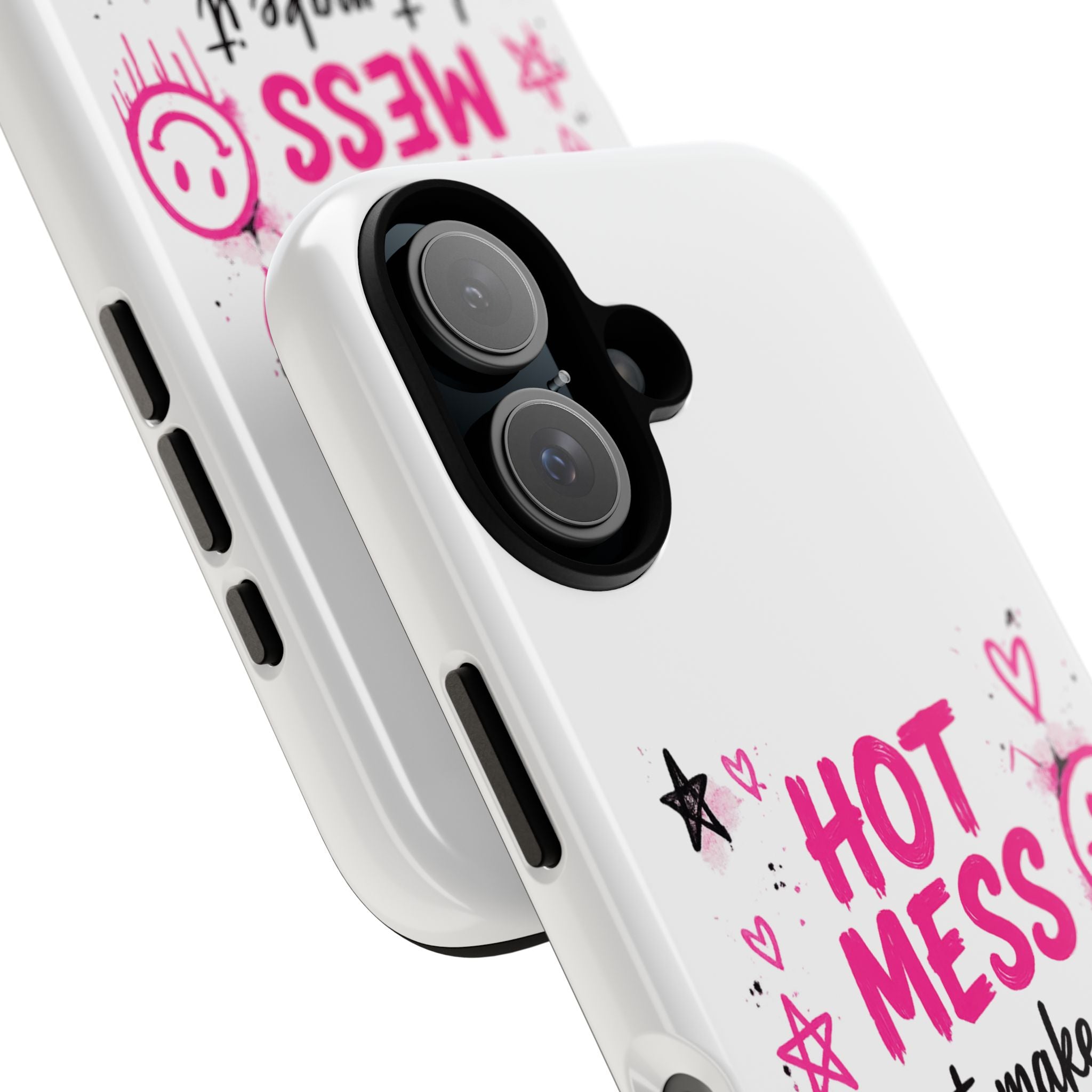 Phone Case - "Hot Mess But Make It Cute" Pink Graphic Protective Case