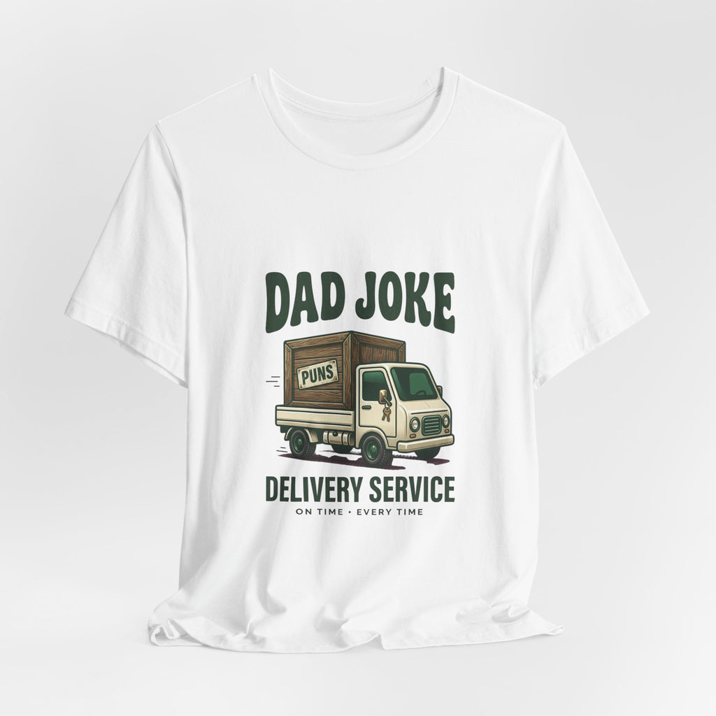 Dad Joke Delivery Service T-Shirt | Dad Identity, Vintage Streetwear
