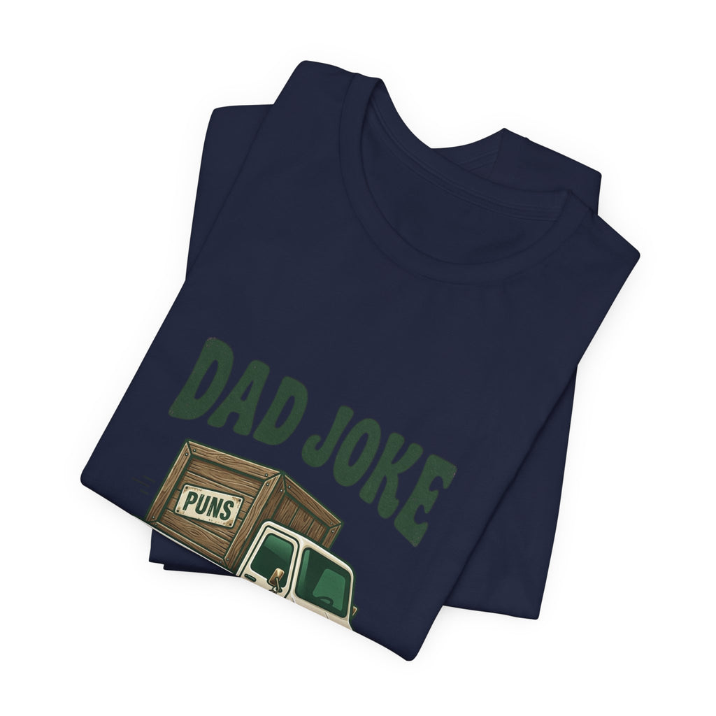 Dad Joke Delivery Service T-Shirt | Dad Identity, Vintage Streetwear
