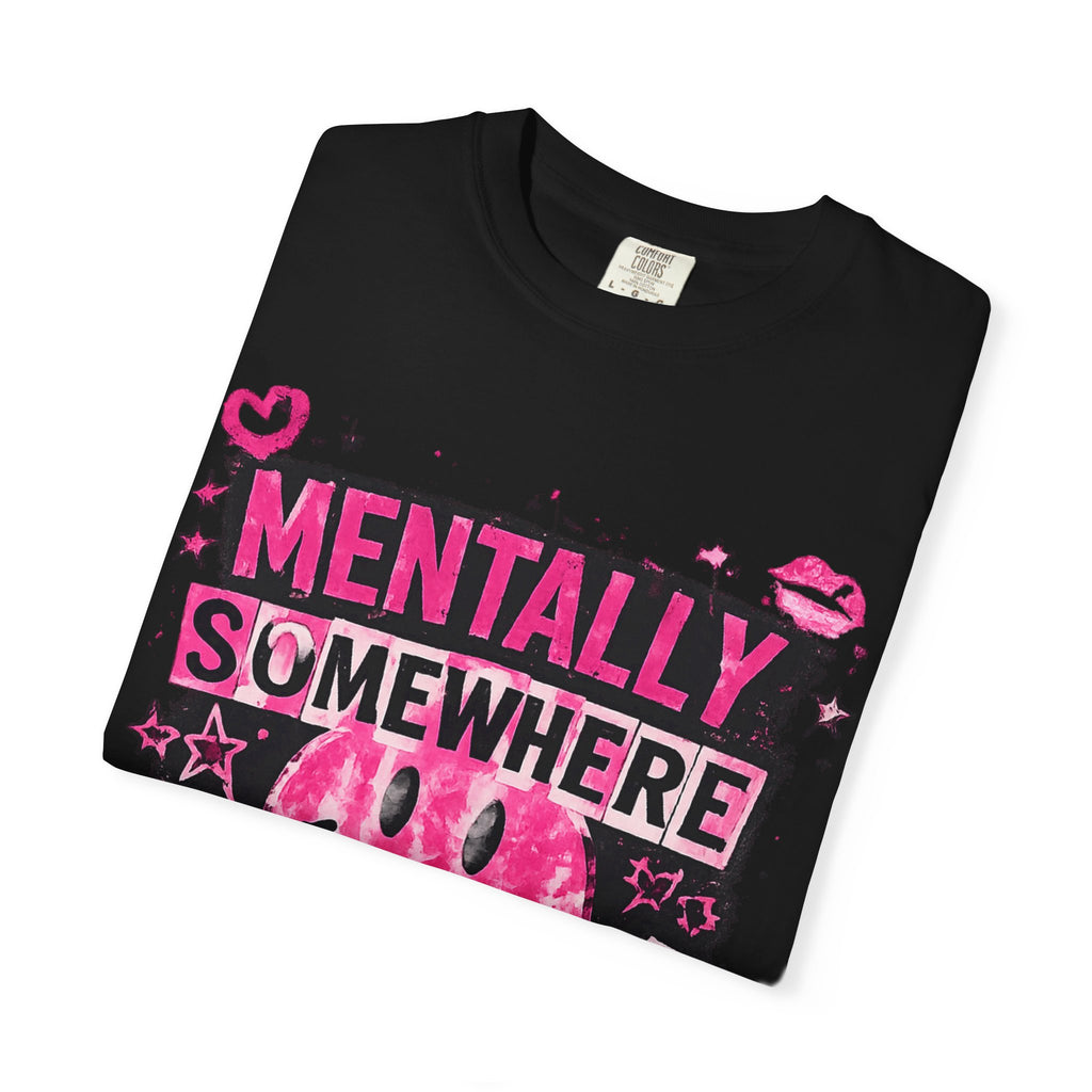 Mentally Somewhere Else T-Shirt — Retro Pink Smiley Graphic Tee